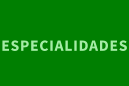 ESPECIALIDADES
